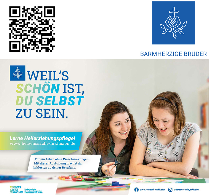 Zwei Personen malen gemeinsam und lachen. Daneben steht der Text :"Weil’s schön ist, du selbst zu sein" – Für ein Leben ohne Einschränkungen: Mit dieser Ausbildung machst du Inklusion zu deiner Berufung. Oben rechts: Logo der Barmherzigen Brüder Zwei Personen malen gemeinsam und lachen. Daneben steht der Text :"Weil’s schön ist, du selbst zu sein" – Für ein Leben ohne Einschränkungen: Mit dieser Ausbildung machst du Inklusion zu deiner Berufung. Oben rechts: Logo der Barmherzigen Brüder
