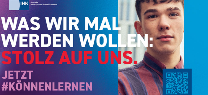 Plakat der IHK mit dem Slogan: "WAS WIR MAL WERDEN WOLLEN: STOLZ AUF UNS." Plakat der IHK mit dem Slogan: "WAS WIR MAL WERDEN WOLLEN: STOLZ AUF UNS."