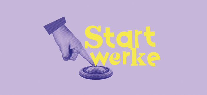 Grafik mit lila Hintergrund und gelber Aufschrifft: Startwerke, Finger drückt einen Knop Grafik mit lila Hintergrund und gelber Aufschrifft: Startwerke, Finger drückt einen Knop
