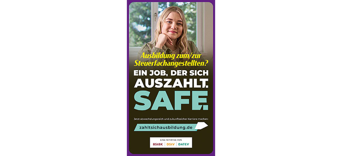 Junge Person lächelt in die Kamera, Bildaufschrift: Ausbildung zum/zur Steuerfachangestellten? Ein Job, der sich auszahlt. Safe.