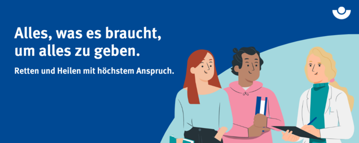 Kampagnenbild im Comicstil. Drei Personen mit ärztlichen Berufen und dem Titel "Alles, was es braucht, um alles zu geben." Retten und Heilen mit höchstem Anspruch.
