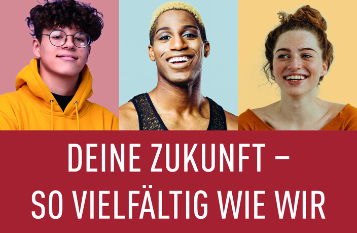Werbekampagnenbild mit drei jungen Menschen "Deine Zukunft – so vielfältig wie wir" Werbekampagnenbild mit drei jungen Menschen "Deine Zukunft – so vielfältig wie wir"
