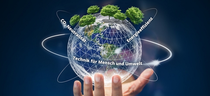 Hand mit einer Kugel mit Bäumen bepflanzt, darum kreisen die Begriffe: CO2-Neuträlität - Energieeffizienz - Technik für Mensch und Umwelt Hand mit einer Kugel mit Bäumen bepflanzt, darum kreisen die Begriffe: CO2-Neuträlität - Energieeffizienz - Technik für Mensch und Umwelt