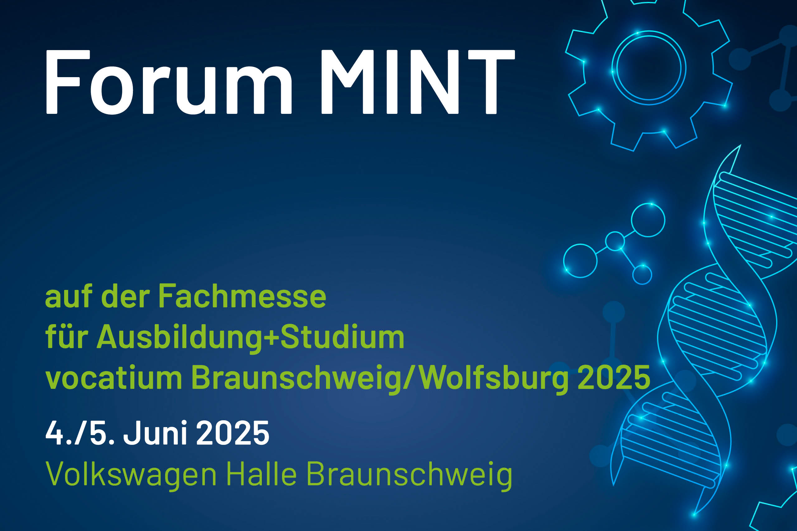 Daten und Fakten zum Forum MINT auf der vocatium Braunschweig/Wolfsburg 2025 Daten und Fakten zum Forum MINT auf der vocatium Braunschweig/Wolfsburg 2025